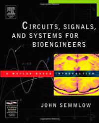 Image of Circuits, Signals and Systems for Bioengineers a Matlab - Based Introduction