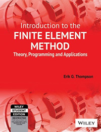 Image of Introduction  To The Finite Element Method  Theory, Programming And Applications